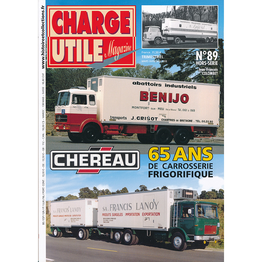 Charge utile HS n°89 - Chéreau : 65 ans de carrosserie frigorifique